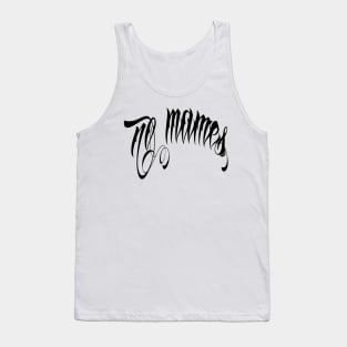 no mames (negro) Tank Top